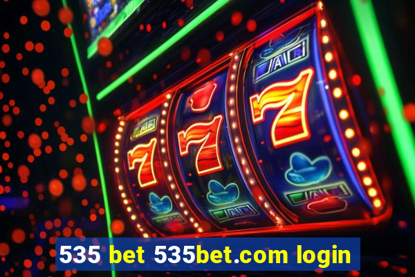 535 bet 535bet.com login